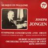 LP Запись ЮБЕР ШУНБРУДТ РЕН ДЕФОССЕ Симфония Концертанте с Органом MW80016 MUSIQUE EN WAL 1975 Бельгия Классика Б/У