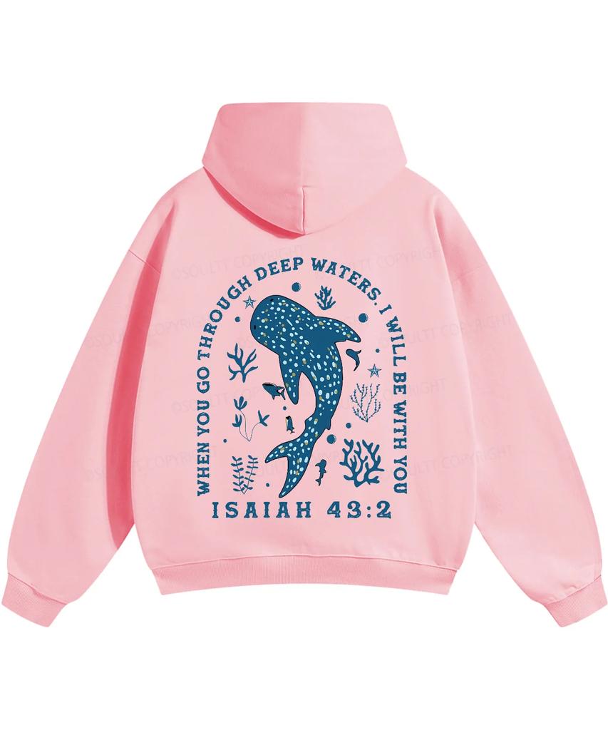 Fashion Whale Shark Hoodies Christianity ISAIAH 43:2 Streetwear Fall Long Sleeve Fleece Loose Hooded Pullover Men Women Clothing