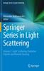 The Springer Series In Light Scattering : Volume 2: Light Scattering, Radiative Transfer and Remote Sensing Book