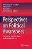 Книга Perspectives On Political Awareness : Conceptual, Theoretical and Methodological Issues