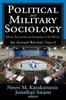 Книга Political and Military Sociology : Volume 42, Military Perceptions and Perceptions of the Military: An Annual Review