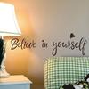 Поверьте в себя, стикер на стену, гостиная, спальня, обои, наклейка, художественный декор