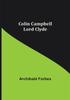 Книга Colin Campbell Lord Clyde by Archibald Forbes - Paperback