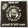 7-дюймовая пластинка DERRICK MORGAN Moon Hop Return Of Jack Slade TRRR02 Trybute 1999 UK Reggae Ska Dub Б/у