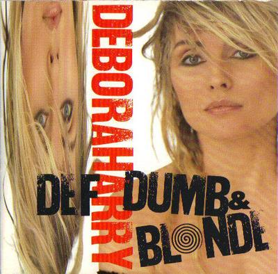 CD ДЕБОРА ХАРРИ - Def, Dumb, & Blonde 9259382 Sire, Red Eye, 1989 США Танцевальная и Электронная Б/У
