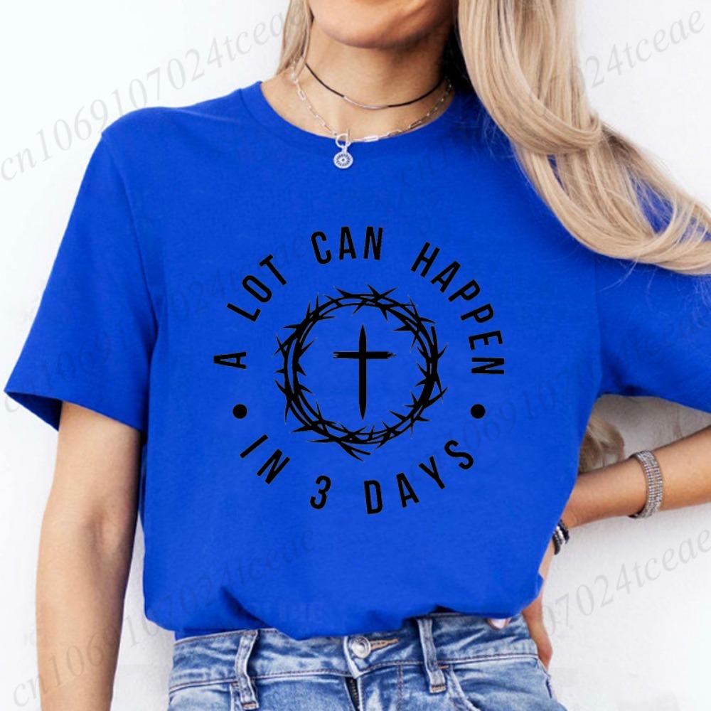 A Lot Can Happen in 3 Days T Shirt, Jesus Cross Graphic Printed Tee Shirts, Casual Short Sleeve, Vintage Streetwear Fashion Top,