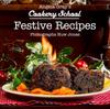 Книга Angela Gray's Cookery School: Festive Recipes
