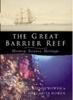 Книга The Great Barrier Reef : History, Science, Heritage