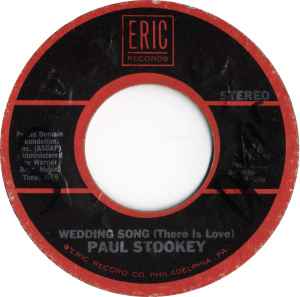 7inch Record PAUL STOOKEY - Wedding Song (There Is Love) / Seba 196 Eric Records US Rock Used