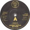 7inch Record JOHNNY GUITAR WATSON - I Need It DJS10694 DJM Records 1976 UK Soul/Funk Used