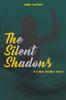 Книга The Silent Shadows