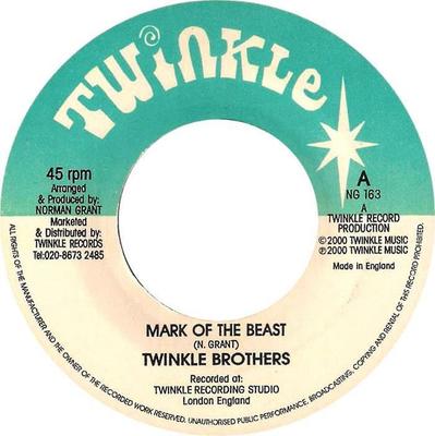 7-дюймовая пластинка TWINKLE BROTHERS Mark Of The Beast NG163 Twinkle Records 2000 UK Регги Ска Даб Б/у