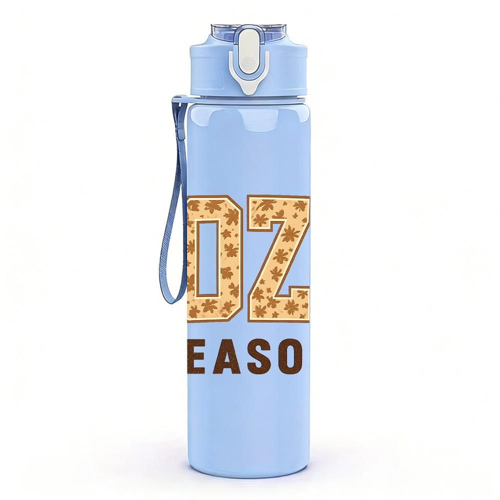 1PC Cozy Season Letter Design 750ml Color Plastic Sports Water Bottle Leakproof Flip Straw Lid Suitable for Sports Office Home Use