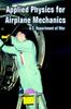 The Applied Physics for Airplane Mechanics Book