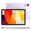Для Redmi Pad SE 11 "2023 Чехол Прозрачные подушки безопасности Мягкий силиконовый защитный противоударный чехол из ТПУ Чехлы для Xiaomi RedmiPad SE