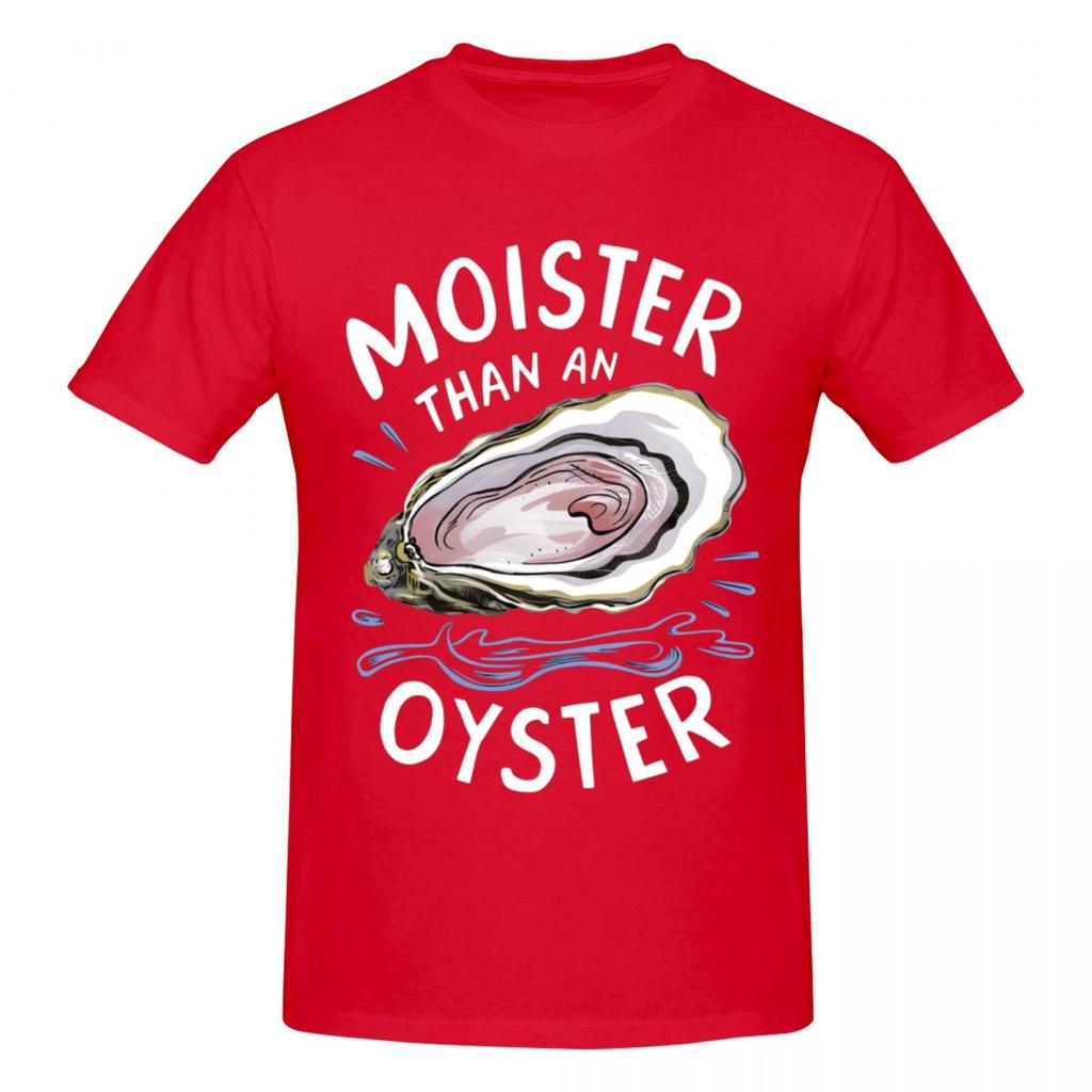 Unisex Moister Than An Oyster Funny Adult Joke T Shirt Vintage Plus Size Cotton Sleeve T Shirts For Unisex