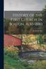 Книга History of the First Church In Boston, 1630-1880