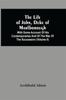 Книга The Life Of John Duke Of Marlborough With Some Account Of His Contemporaries A by Archibald Alison - Paperback