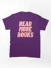 Worms READ MORE BOOKS Classic T-Shirt