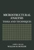Книга Microstructural Analysis : Tools and Techniques