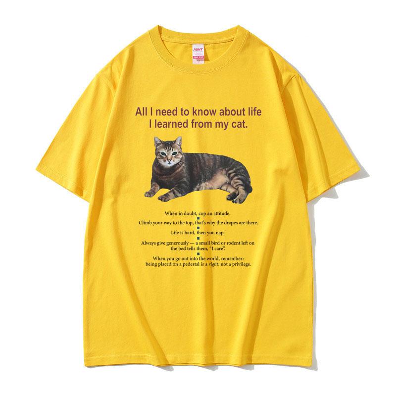All I Need To Know about Life I Learned From My Cat Graphic Tshirt Unisex Women Cotton Oversized Tshirt Unisex Kawaii Cute T Shirt