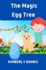 Книга The Magic Egg Tree