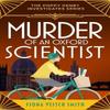 Murder of an Oxford Scientist by Fiona Veitch Smith Paperback Book 9781471417825
