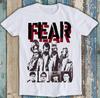 Fear New Band Music Punk Rock Poster Style Design Music Design Best Seller Funny Meme Top Gift Tee T Shirt T1560