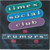 7-дюймовая пластинка TIMEX SOCIAL CLUB - Rumors COOL133 Cooltempo, Chry 1986 UK Dance & Electronica Б/у