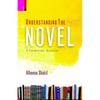Understanding the Novel: A Theoretical Overview