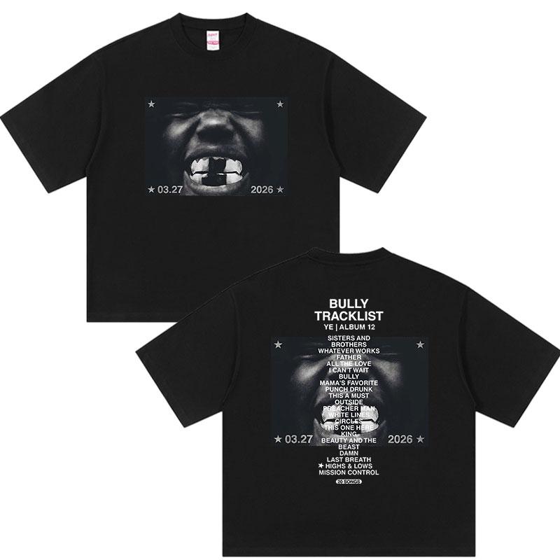 2026 New Album Bully Kanye West Graphic T Shirts Unisexs Hip Hop Pop Rap Short Sleeve Tshirt Retro Fashion Cotton Tees Streetwear