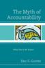 Книга The Myth of Accountability : What Don't We Know?