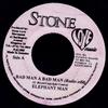 7inch Record ELEPHANT MAN - Bad Man A Bad Man NONE Stone Love Musi 2002 Jamaica Reggae, Ska & Dub Used