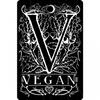 V Is For Vegan Plaque
