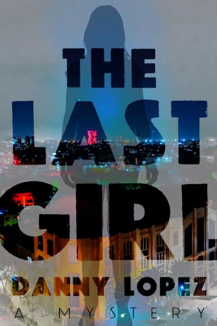 The The Last Girl Book