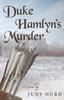 Книга Duke Hamlyn's Murder