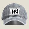 Bold “NO” Design Fashion Washed Baseball Cap Hat Outdoor Activities