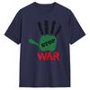 Stop Wars T Shirt Summer  Leisure TShirts Cotton Breathable Plus Size 5XL Tees Short Sleeve Y2K Casual Tops