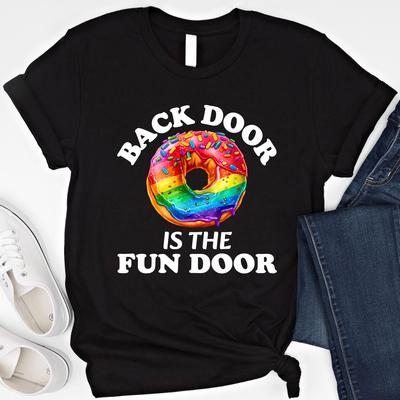 Back Door Is The Fun Door Donut T-Shirt, Adult Humor Tee