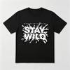 Stay Wild Graphic T-Shirt Whatever Happens Streetwear Tee