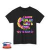 Soccer Girls I Know I Play Like a Girl Try to Keep Up Soccer Unisex T-Shirt