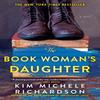 The Book Womans Daughter by Kim Michele Richardson Paperback Book 9781728242590