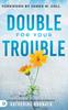 Книга Double for Your Trouble : Let God Turn Your Mess Into a Miracle