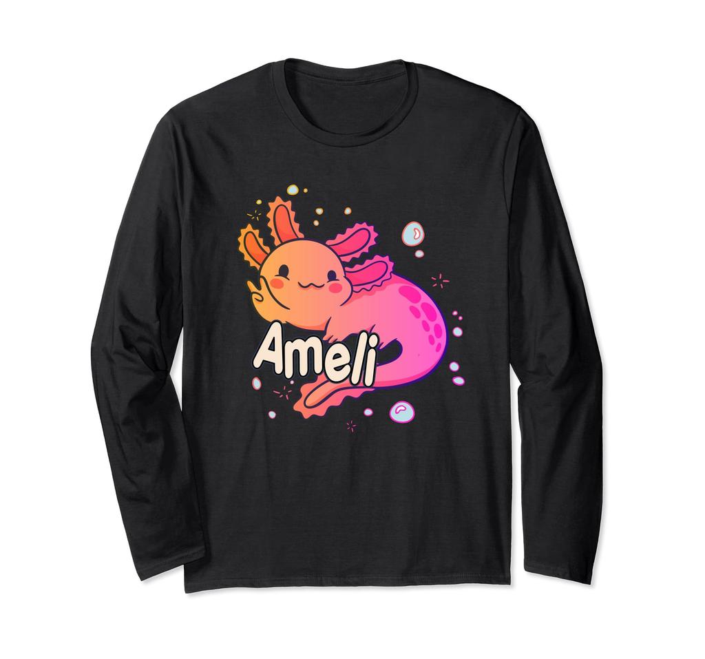 AMELI - Beautiful girl name with adorable AXOLOTL long sleeve T-shirt