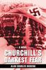Книга Churchill's Darkest Fear