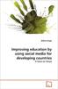 Книга Improving Education by Using Social Media for Developing Countries