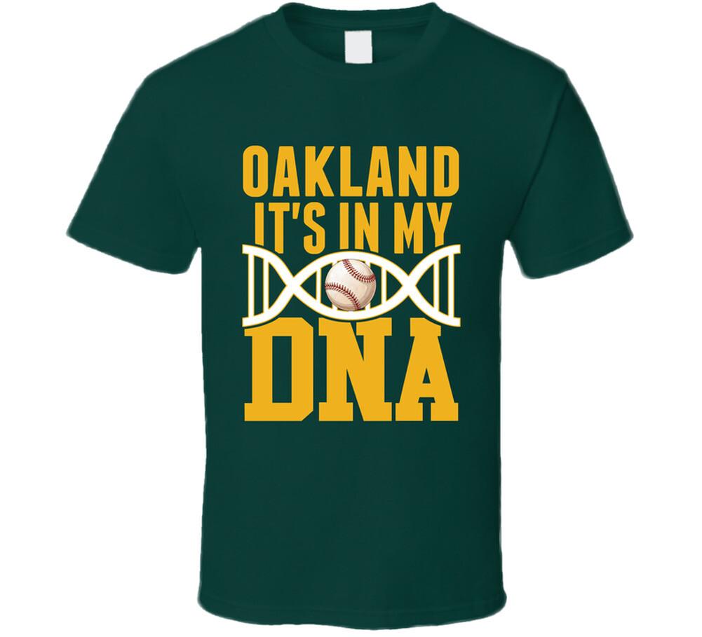 It's In My Dna Oakland Baseball Fan T Shirt Mens Womens Tees Top