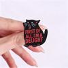 Xiaomi First Of All I'm A Delight Cat Badge Enamel Pin Angry Fierce Black Cat Sarcastic Brooches Bags Lapel Badge Fashion Jewelry Gifts