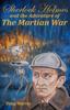Книга Sherlock Holmes and the Adventure of the Martian War