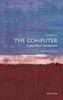 Книга The Computer: A Very Short Introduction